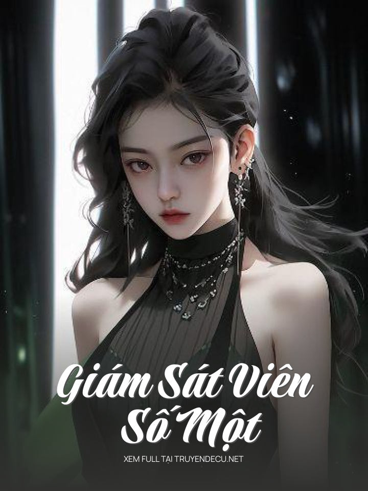 
                            Giám Sát Viên Số Một