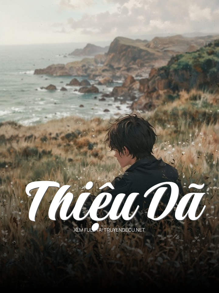 
                            Thiệu Dã