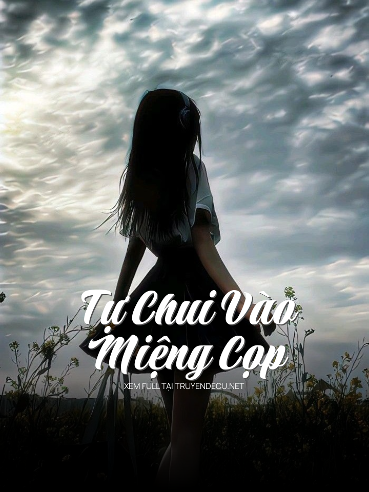 Tự Chui Vào Miệng Cọp