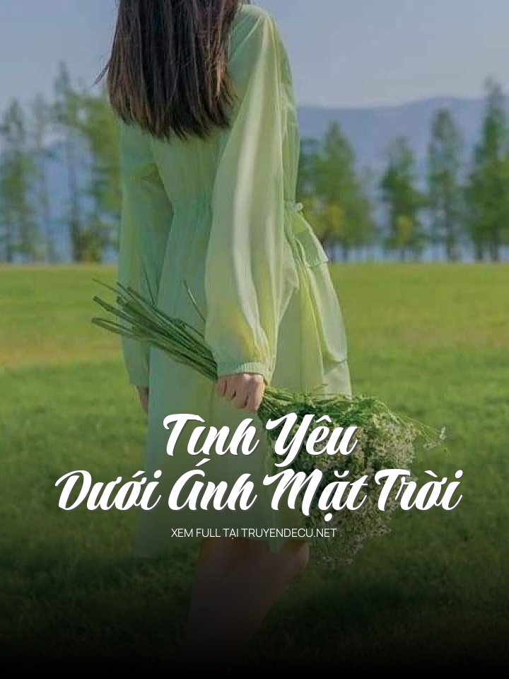 Tình Yêu Dưới Ánh Mặt Trời