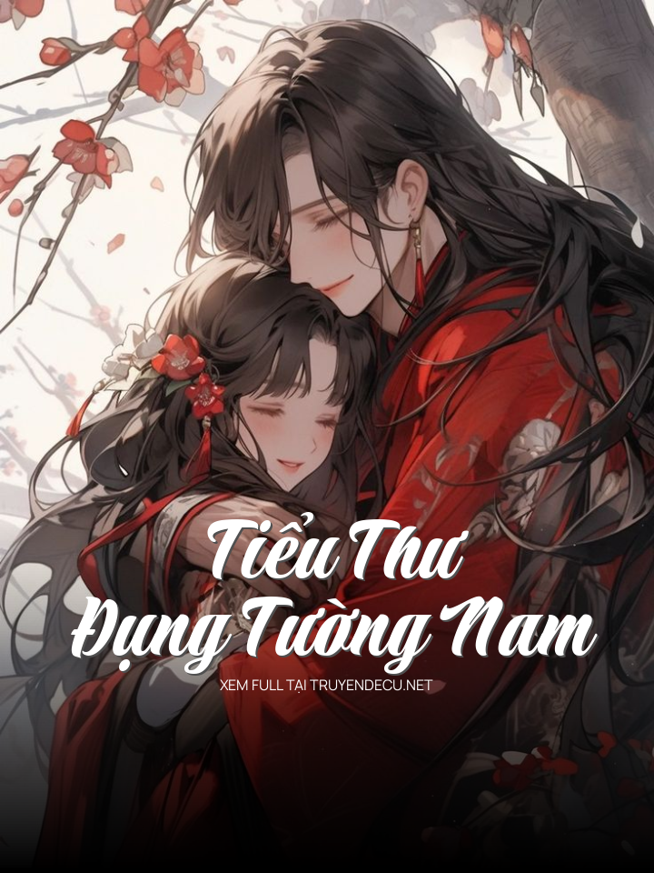 Tiểu Thư Đụng Tường Nam