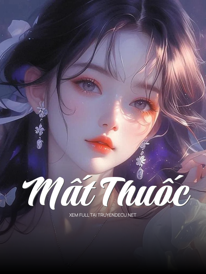 
                            Mất Thuốc