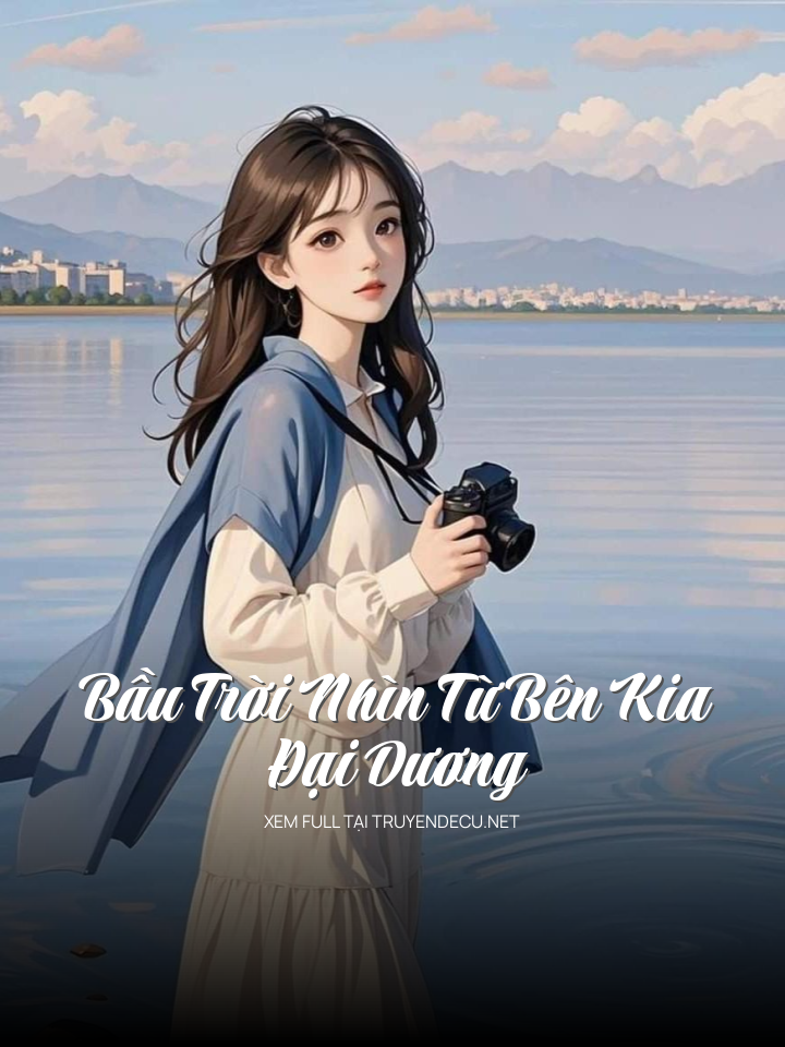 Bầu Trời Nhìn Từ Bên Kia Đại Dương
