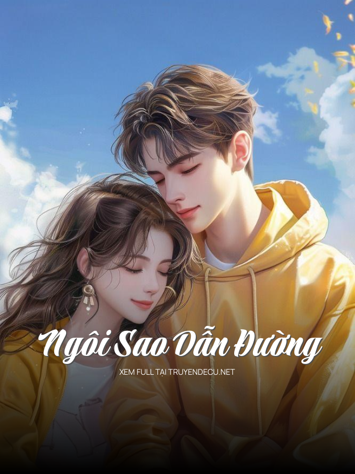 
                            Ngôi Sao Dẫn Đường