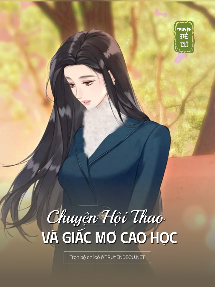 
                            Chuyện Hội Thao Và Giấc Mơ Cao Học