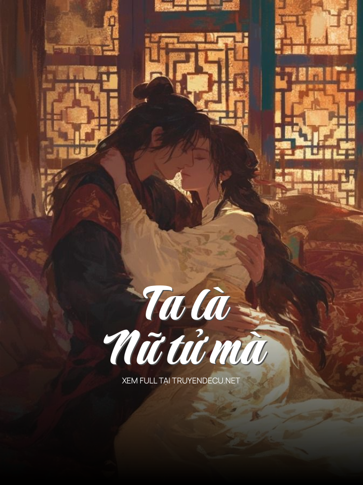 Ta Là Nữ Tử Mà
