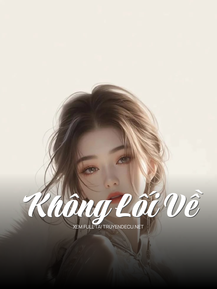Không Lối Về