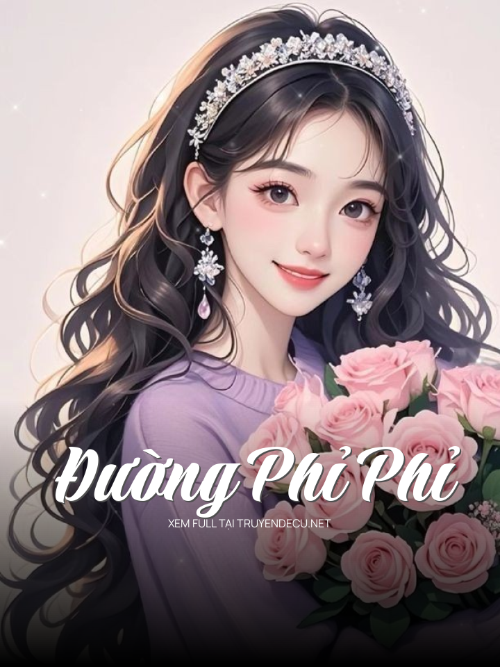 
                            Đường Phỉ Phỉ