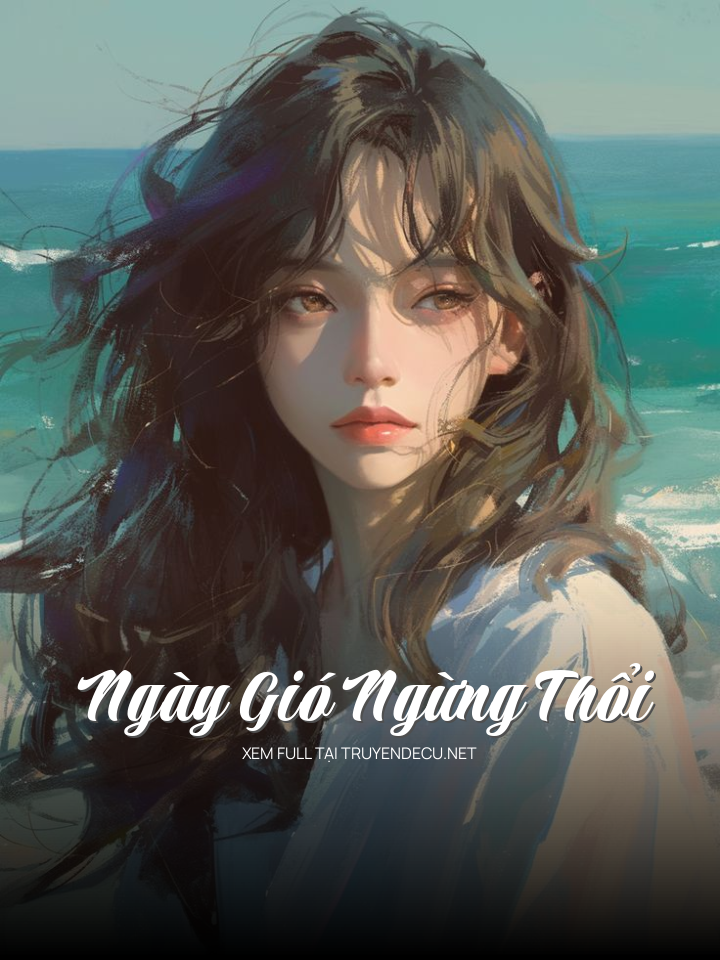 Ngày Gió Ngừng Thổi