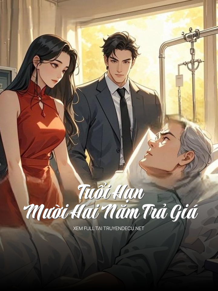 
                            Tuổi Hạn – Mười Hai Năm Trả Giá