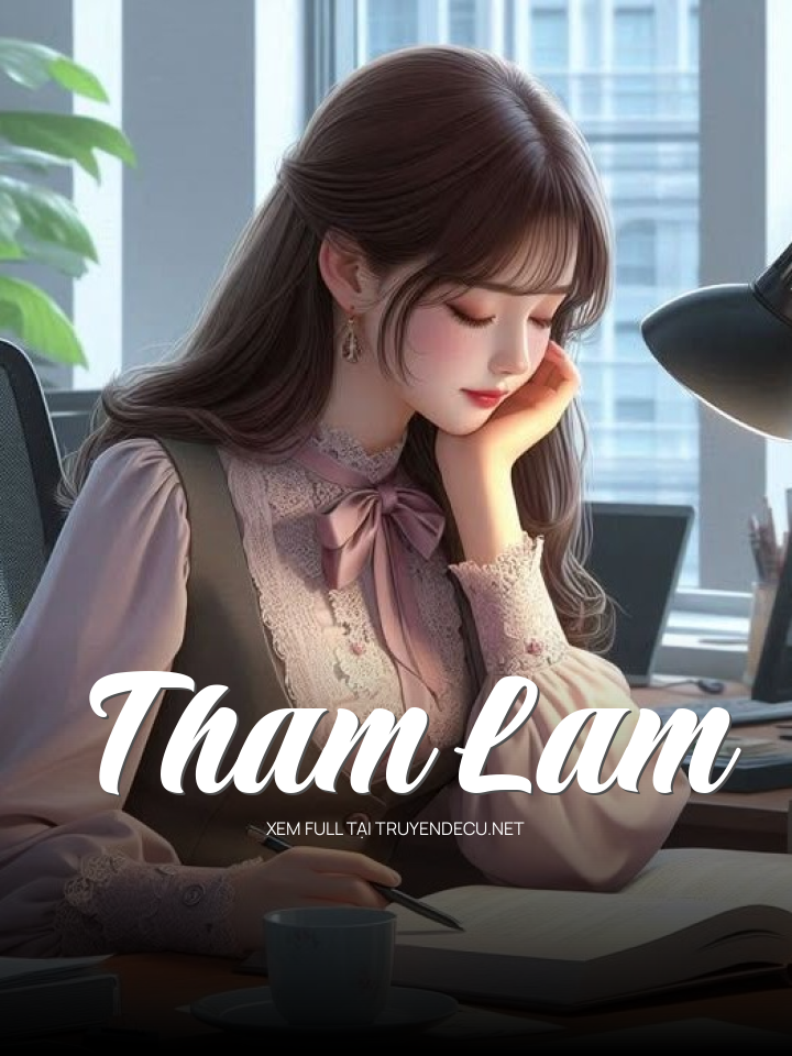 
                            Tham Lam