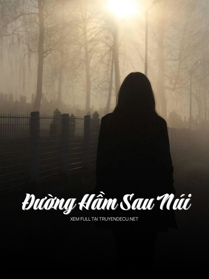 Đường Hầm Sau Núi