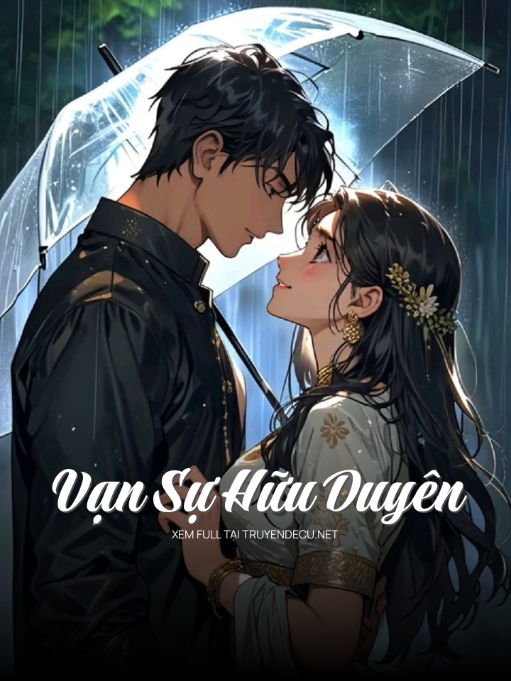 Vạn Sự Hữu Duyên
