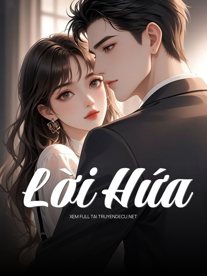 
                            Lời Hứa