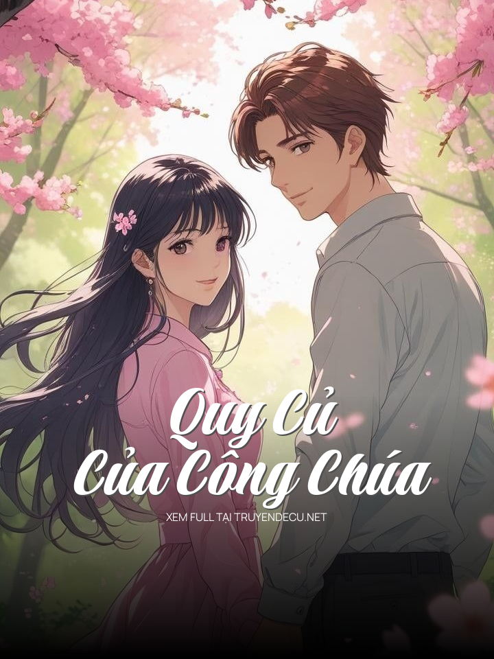 Quy Củ Của Công Chúa