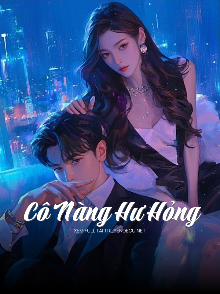 Cô Nàng Hư Hỏng