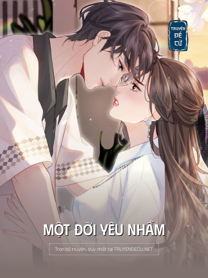 
                            Một Đời Yêu Nhầm