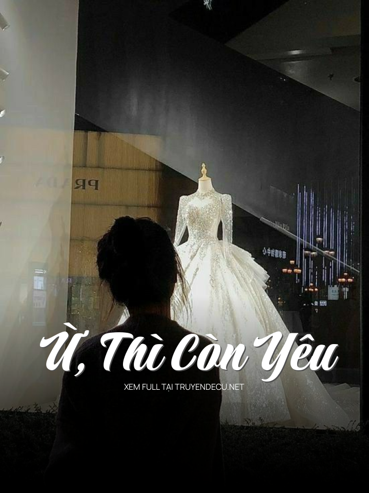 Ừ, Thì Còn Yêu