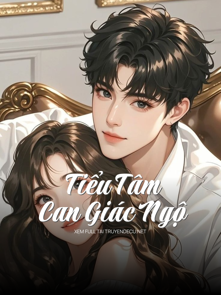 Tiểu Tâm Can Giác Ngộ
