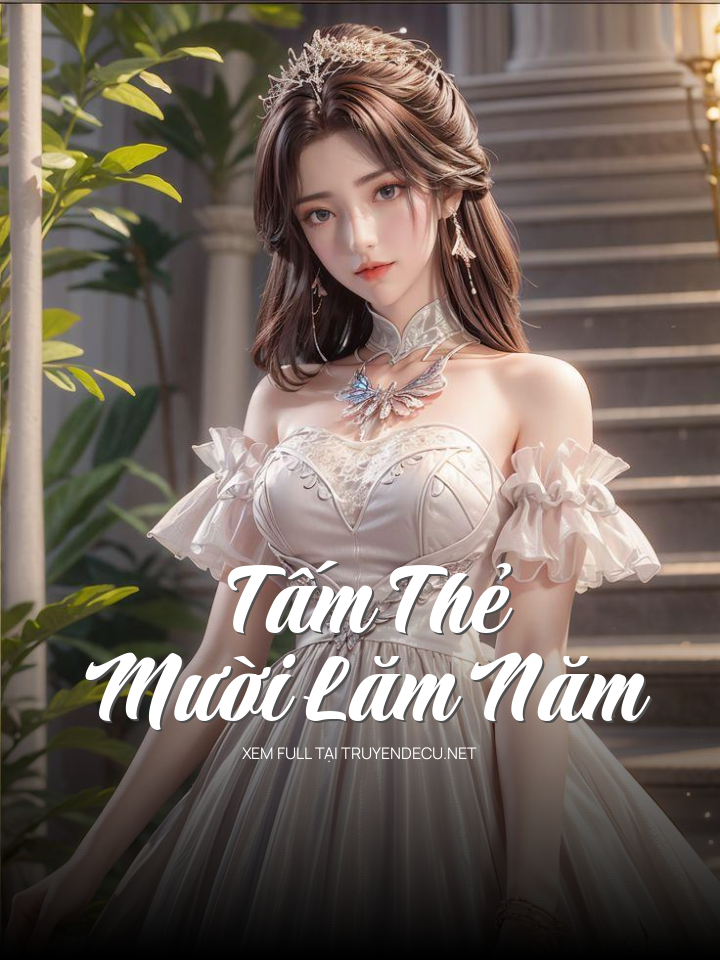 Tấm Thẻ Mười Lăm Năm