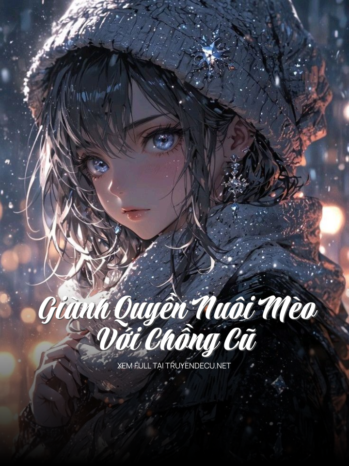 Giành Quyền Nuôi Mèo Với Chồng Cũ