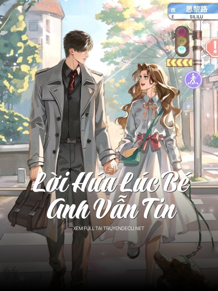 Lời Hứa Lúc Bé Anh Vẫn Tin