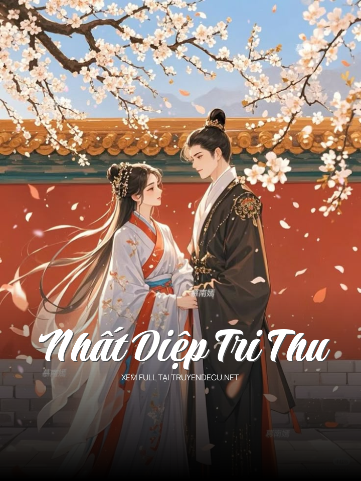 
                            Nhất Diệp Tri Thu