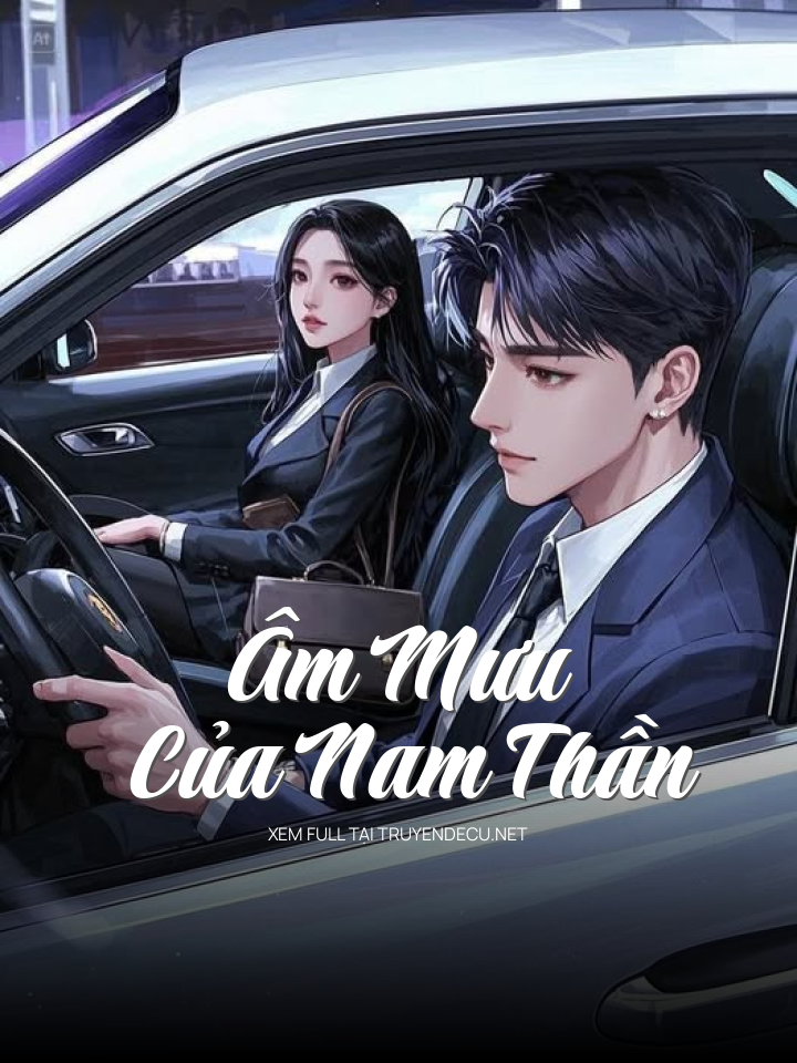 
                            Âm Mưu Của Nam Thần