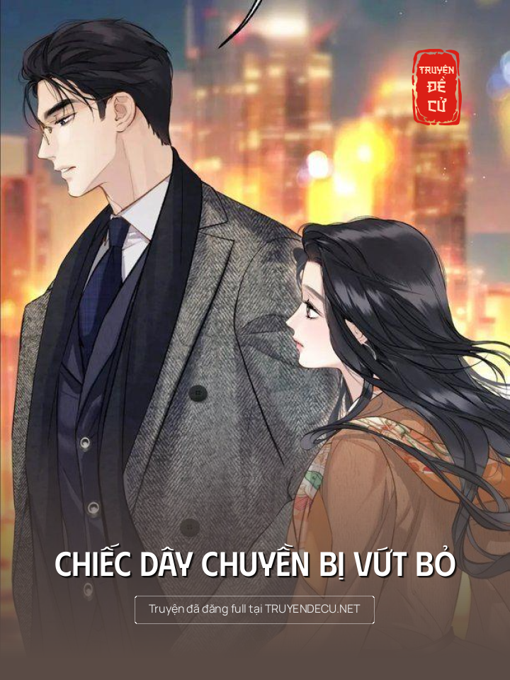 
                            Chiếc Dây Chuyền Bị Vứt Bỏ