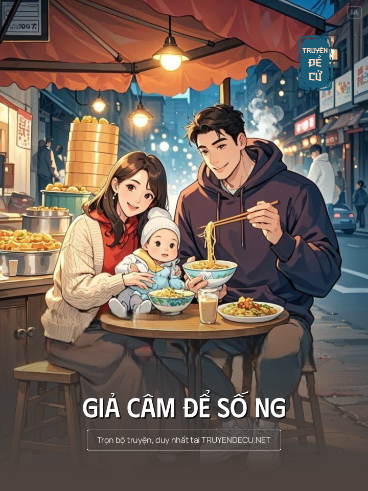 
                            Giả Câm Để Số Ng