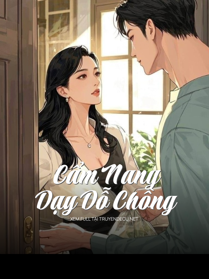 Cẩm Nang Dạy Dỗ Chồng