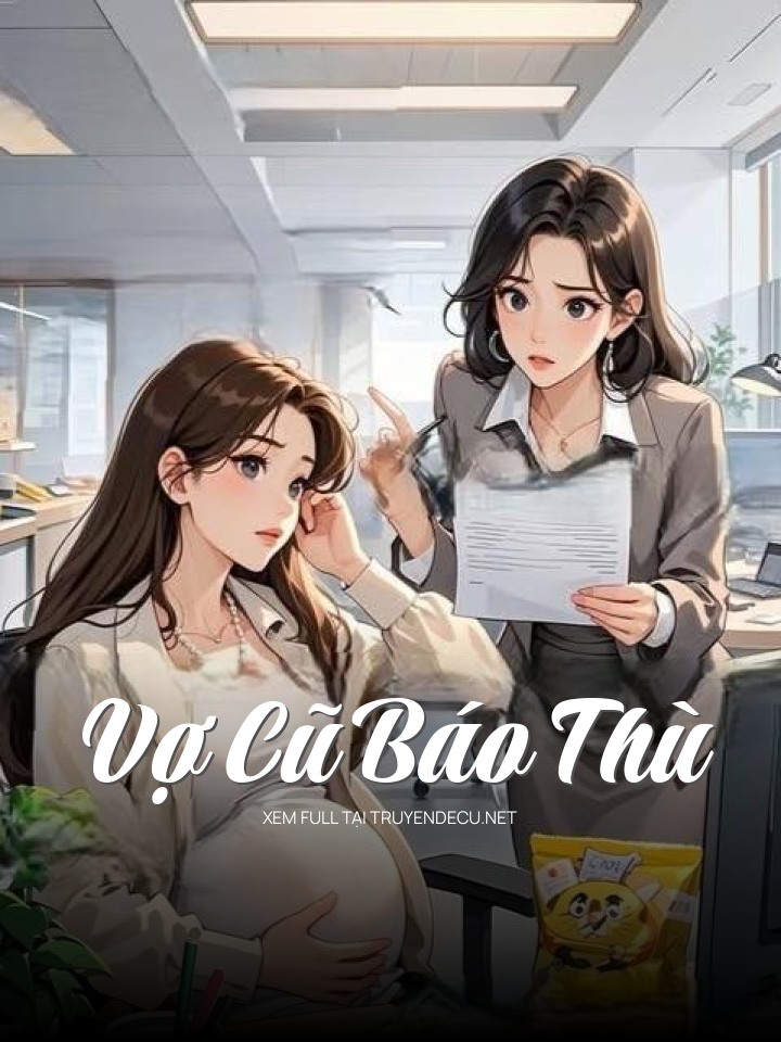 
                            Vợ Cũ Báo Thù