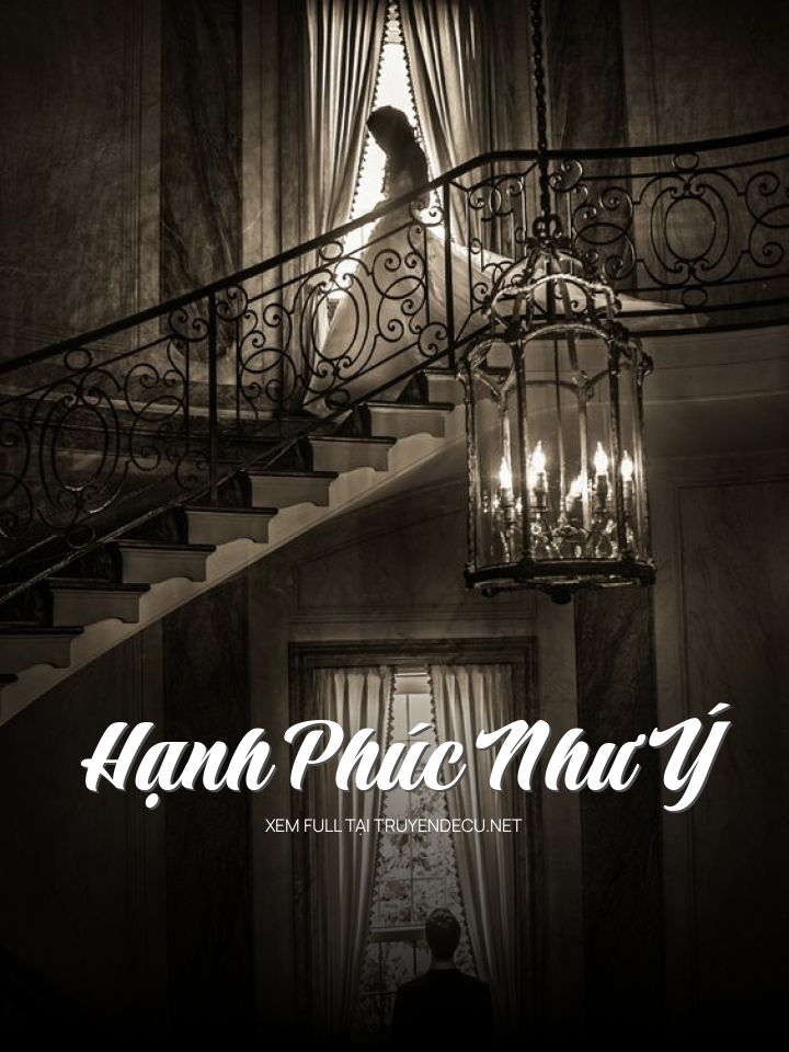 
                            Hạnh Phúc Như Ý