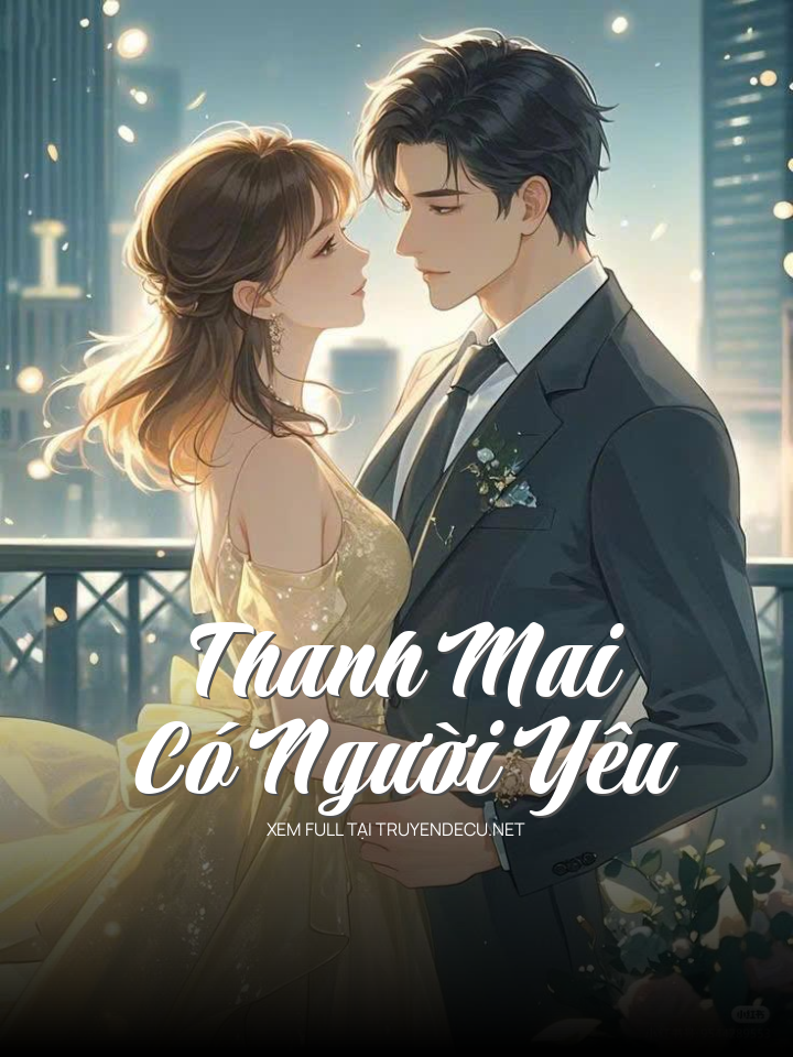 Thanh Mai Có Người Yêu