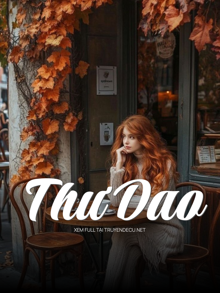 
                            Thư Dao
