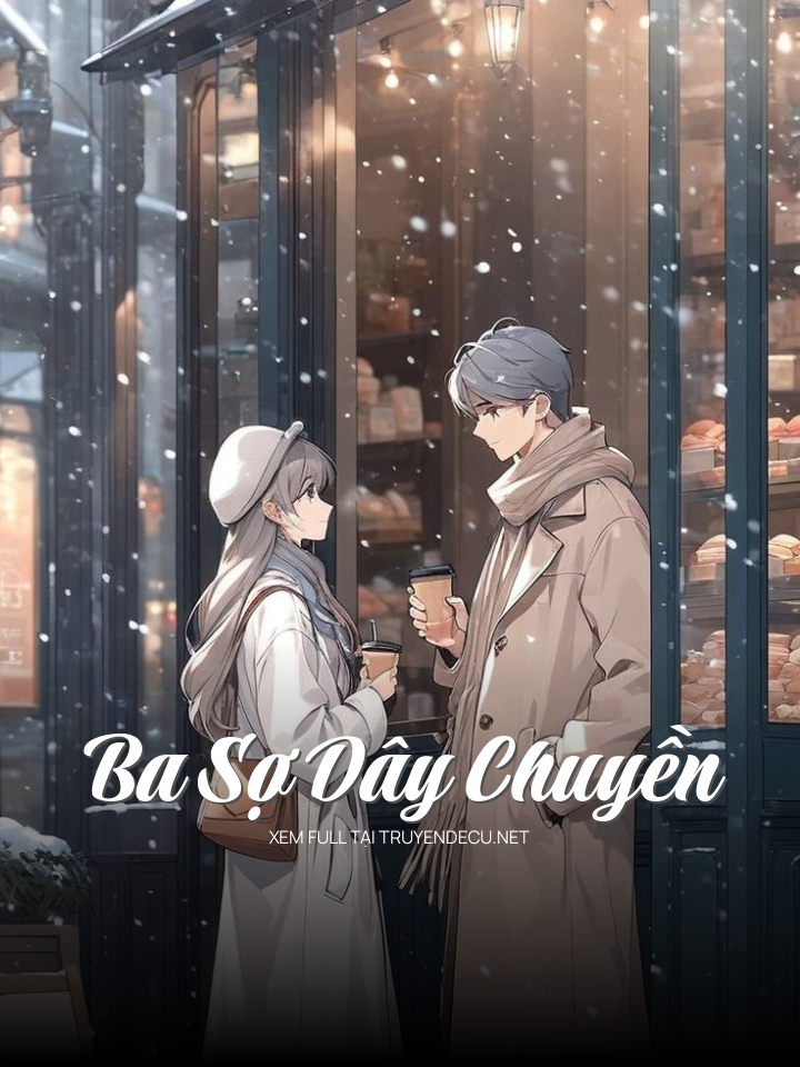 
                            Ba Sợ Dây Chuyền