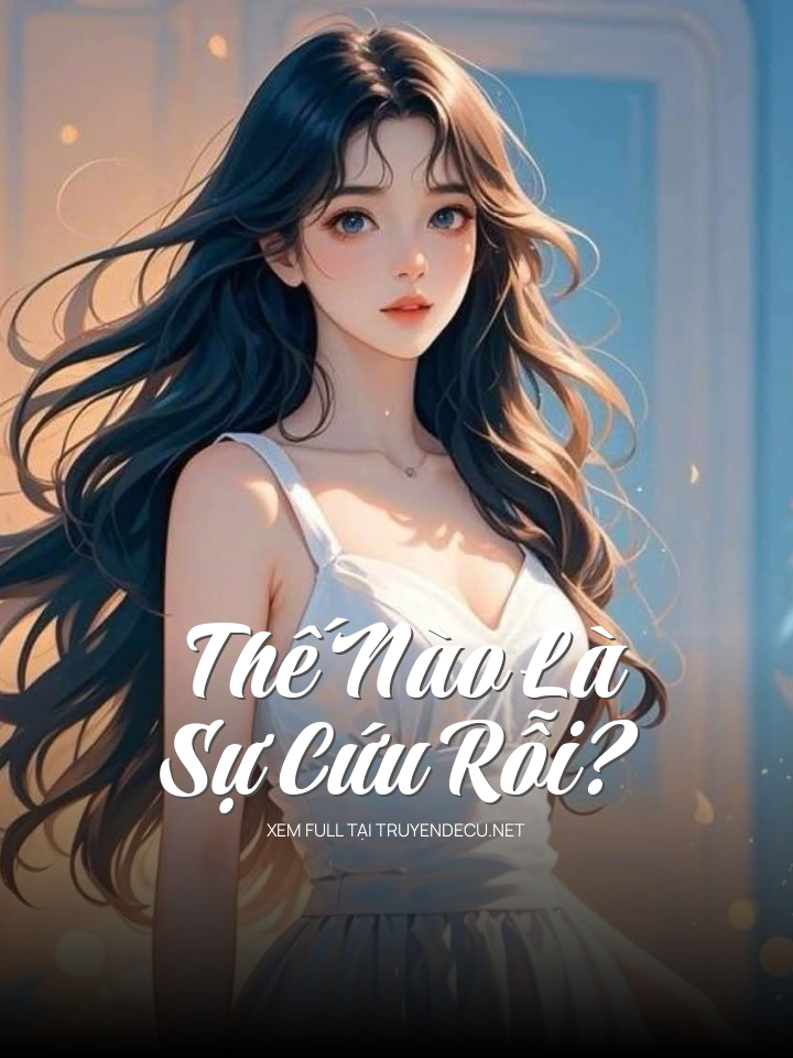 Thế Nào Là Sự Cứu Rỗi?