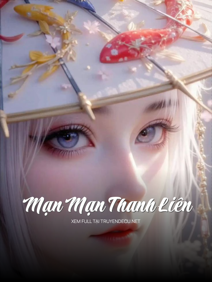 Mạn Mạn Thanh Liên
