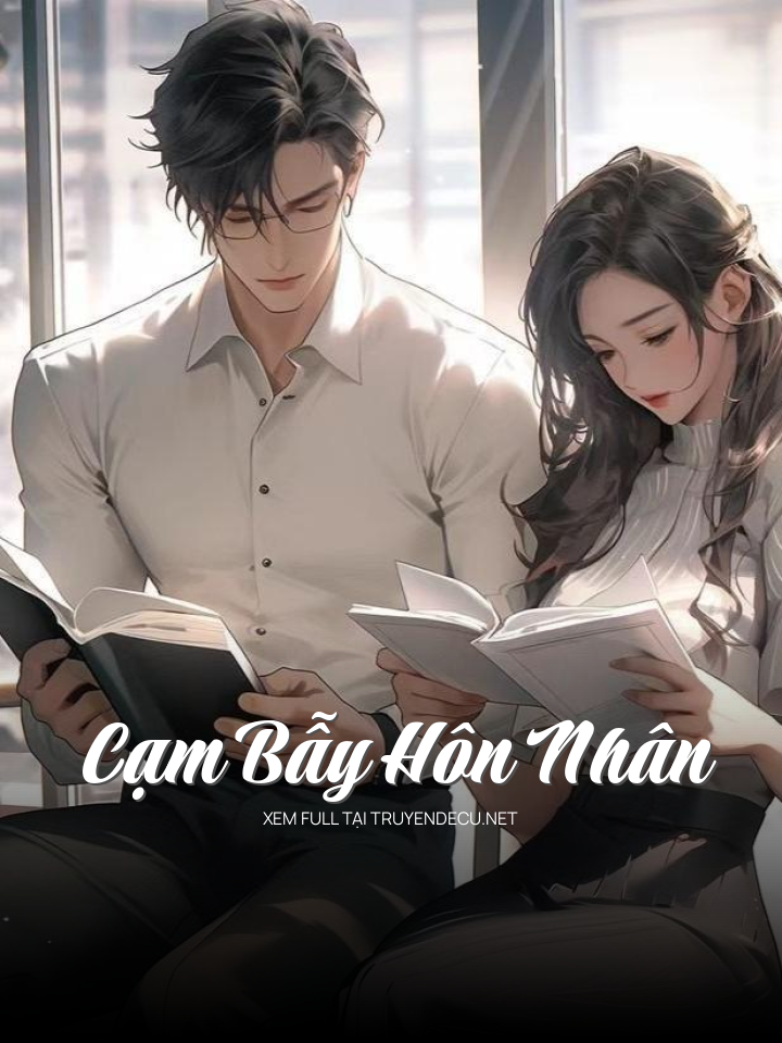 
                            Cạm Bẫy Hôn Nhân