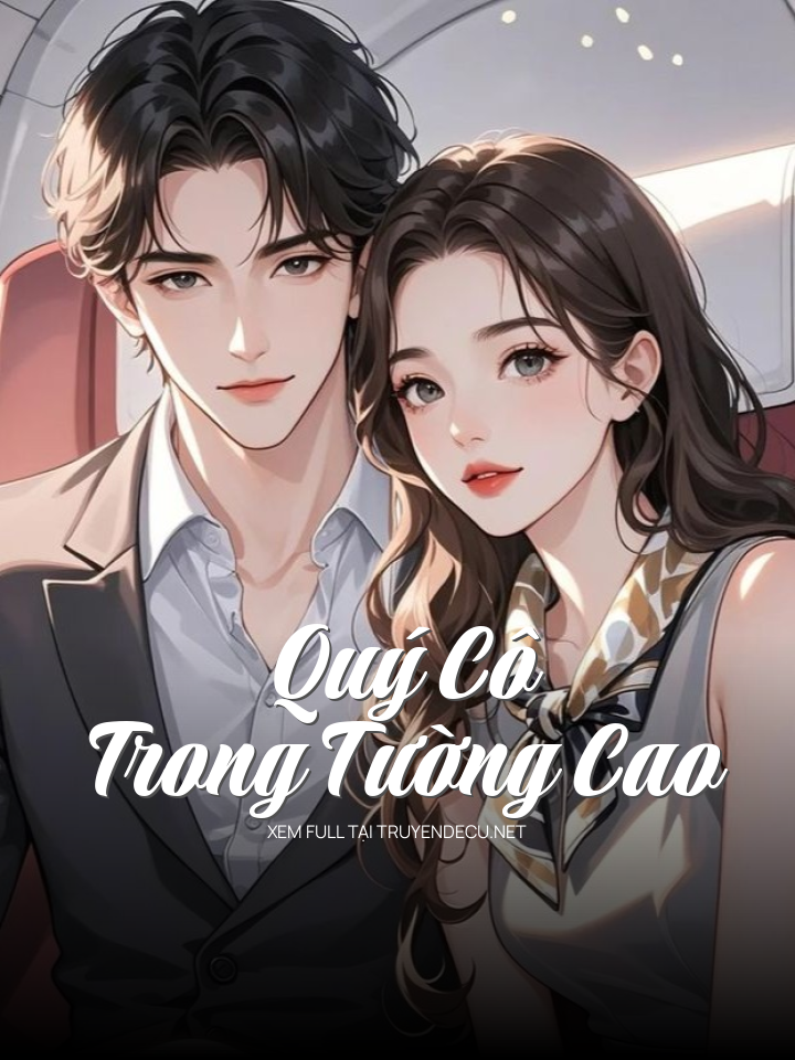 Quý Cô Trong Tường Cao
