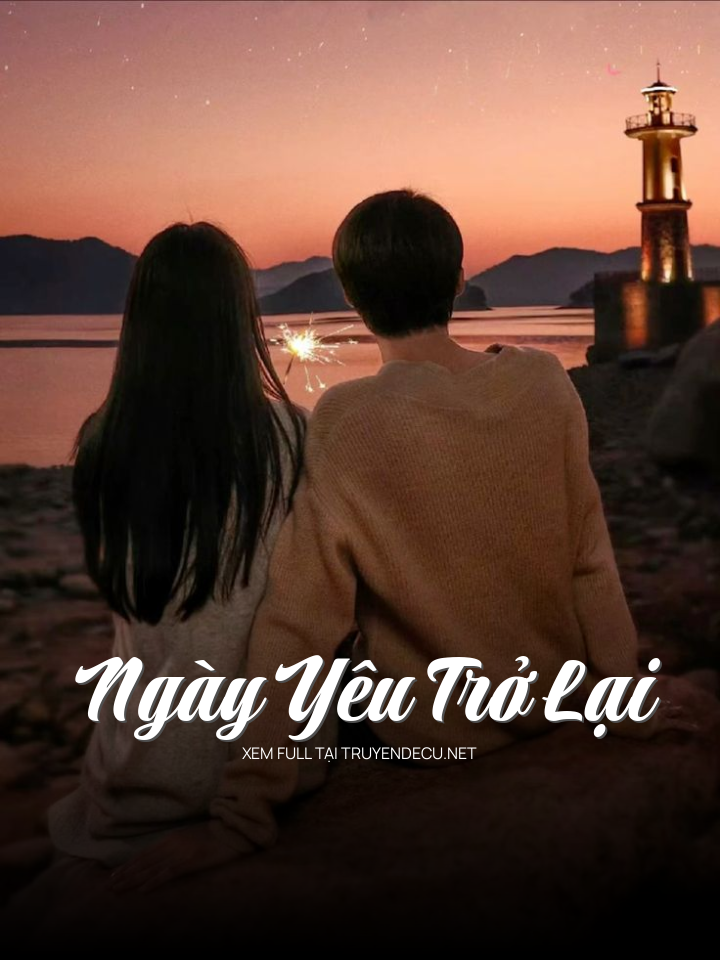 Ngày Yêu Trở Lại
