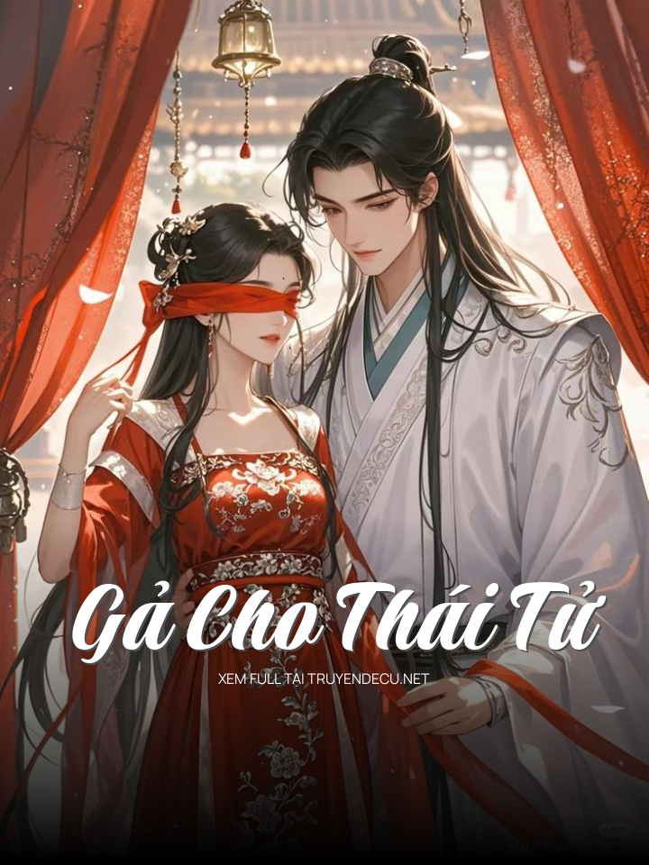 Gả Cho Thái Tử