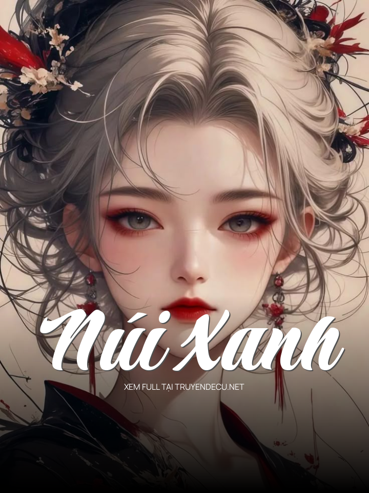 
                            Núi Xanh