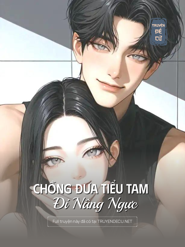 
                            Chồng Đưa Tiểu Tam Đi Nâng Ngực