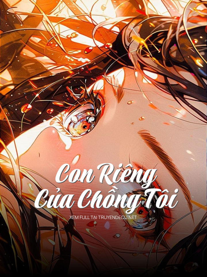 Con Riêng Của Chồng Tôi