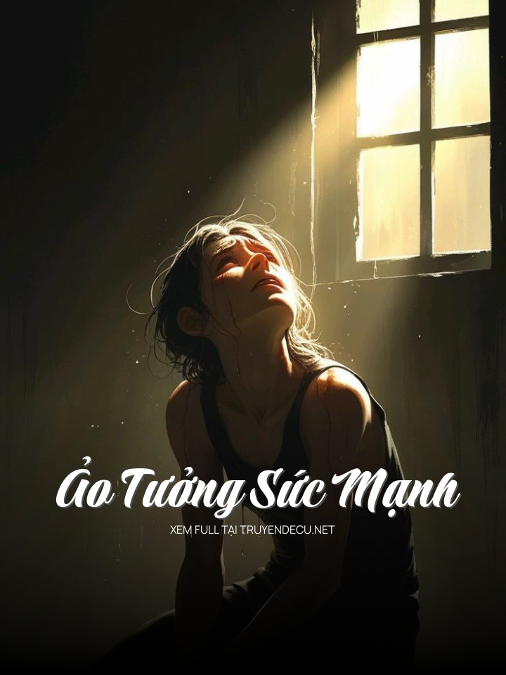 Ảo Tưởng Sức Mạnh
