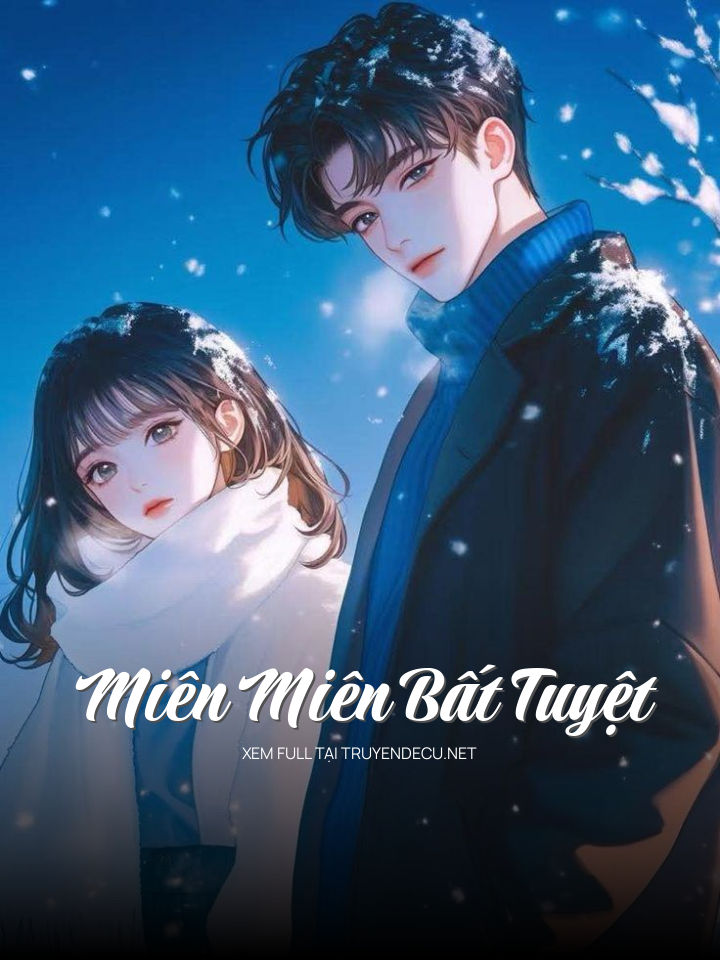 Miên Miên Bất Tuyệt