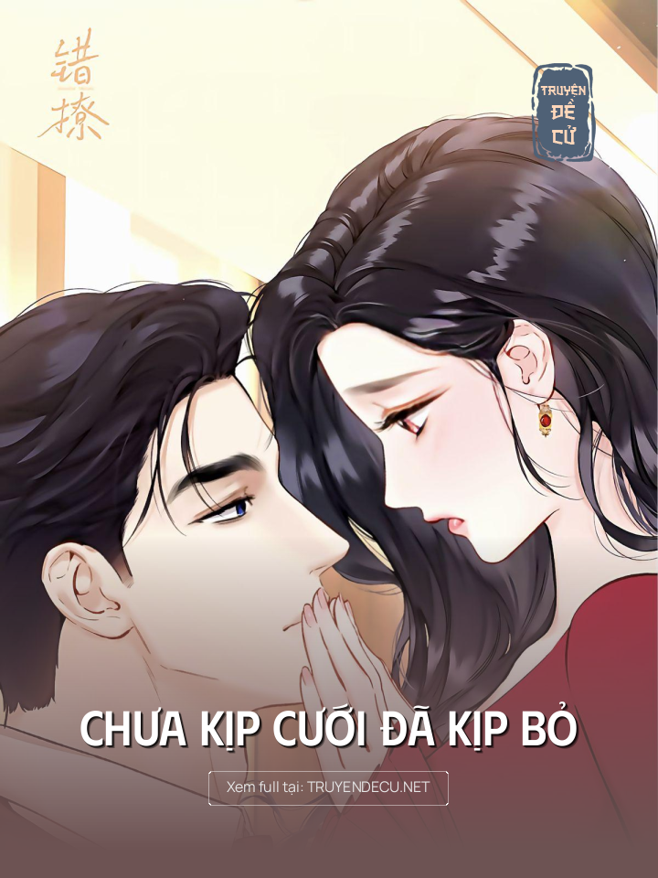 
                            Chưa Kịp Cưới Đã Kịp Bỏ