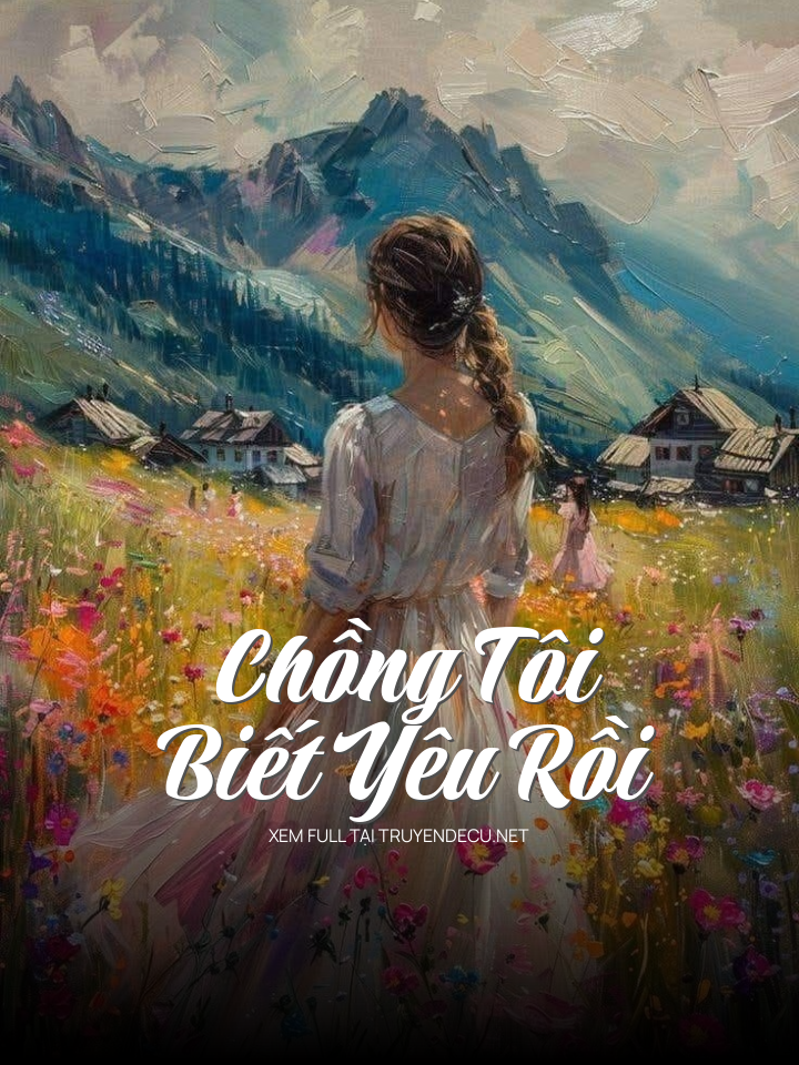 Chồng Tôi Biết Yêu Rồi