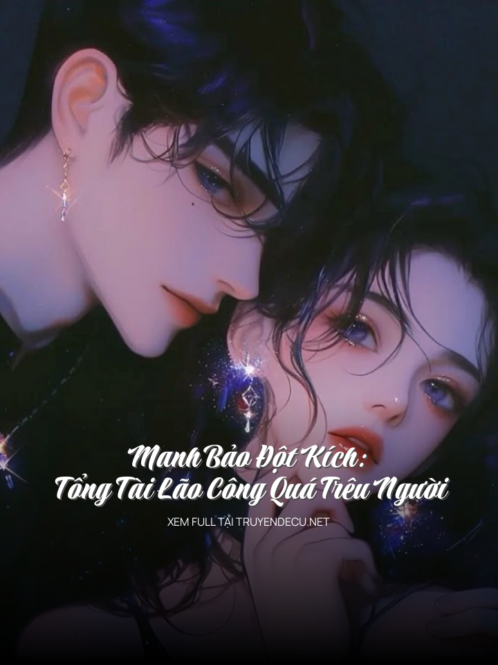 
                            Manh Bảo Đột Kích: Tổng Tài Lão Công Quá Trêu Người